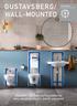 GUSTAVSBERG/ WALL-MOUNTED TRIOMONT THE SIMPLEST SOLUTION FOR WALL-MOUNTED TOILETS, BIDETS AND SINKS