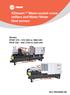 XStream Water-cooled screw chillers and Water/Water Heat pumps