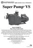 Super Pump VS. Model SP2600FVS Super Pump Variable Speed
