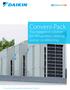 For small and medium-sized food retailers. Conveni-Pack. The integrated solution for refrigeration, heating and air conditioning