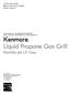 Kenmore. Liquid Propane Gas Grill. Parrilla de LP Gas. Use & Care Guide Manual de Uso y Cuidado English / Español
