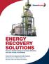 ENERGY RECOVERY SOLUTIONS. Recover wasted energy to increase efficiency and save money immediately.