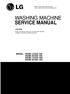 SERVICE MANUAL WASHING MACHINE MODEL : WD(M)-1018(0~9)S WD(M)-8018(0~9)N CAUTION
