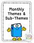 Monthly Themes & Sub-Themes