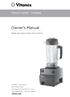 Owner s Manual. Creations Turbo. Read and save these instructions. vitamix.com