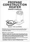 PROPANE CONSTRUCTION HEATER OWNER S MANUAL