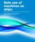 Safe use of machines on ships
