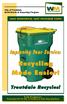 Improving Your Service: Recycling Made Easier! Troutdale Recycles! City of Troutdale Solid Waste & Recycling Program