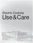 Use & Care. Electric Cooktop TABLE OF CONTENTS