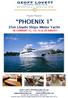 Proudly Presents PHOENIX 1. 35m Lloyds Ships Motor Yacht IN CURRENT 1C, 1D, 1E & 2B SURVEY! GEOFF LOVETT INTERNATIONAL Pty Ltd