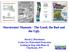 Stormwater Manuals - The Good, the Bad and the Ugly. David J. Hirschman Center for Watershed Protection Getting in Step with Phase II Charleston, WV