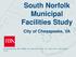 South Norfolk Municipal Facilities Study