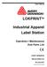 LOKPRINT. Industrial Apparel Label Station. Operation / Maintenance And Parts List. Users Manual AVERY DENNISON. Manual Edition 5.0.