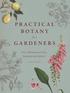 Practical B otany. Gardeners. for. Over 3,000 Botanical Terms Explained and Explored. Geoff Hodge