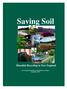 Saving Soil. Biosolids Recycling in New England. September Ned Beecher and Jennifer Ostermiller NEBRA Tamworth, NH