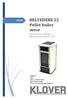 Pellet boiler stove INSTALLATION, USE AND MAINTENANCE, USEFUL TIPS ENGLISH BELVEDERE 22