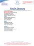 Vendor Directory. Utilities PES&G Gas and Electric: Verizon FiOS: DirecTV: Optimum: