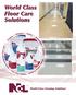 Floor Finishes. We have a system for you! Excellent Buffing and Hi-Speed Burnish Response