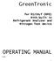 GreenTronic. for R1234yf (HFO) With built in Refrigerant Analyzer and Nitrogen Test device OPERATING MANUAL. Rev