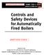 Controls and Safety Devices for Automatically Fired Boilers
