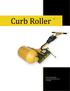 Owner s Manual 001 Curb Roller Manufacturing 7/31/2007