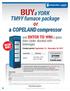 BUYa YORK. TM9Y furnace package or a COPELAND compressor. and ENTER TO WIN a glass door cooler stocked with beverages WIN ME!