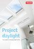 Project daylight. Your guide to bringing light to life