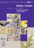 Urban Creeks A property owner s guide to managing healthy urban creeks. stormwater. habitat. erosion. plants