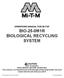 BIO-25-0M1R BIOLOGICAL RECYCLING SYSTEM