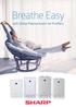 Breathe Easy. with Sharp Plasmacluster Air Purifiers