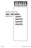 INSTRUCTIONS FOR ARC WELDERS 180XT 200XTD 220XTD 250XTD. MODEL No's: Original Language Version 180XT, 200XTD, 220XTD, 250XTD Issue: 2(L)- 20/06/16