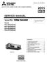 SERVICE MANUAL. Series PEA SPLIT-TYPE, HEAT PUMP AIR CONDITIONERS CONTENTS
