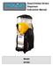 Slush/Chilled Drinks Dispenser Instruction Manual