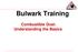 Bulwark Training. Combustible Dust: Understanding the Basics