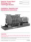 Spencer Power Mizer Multistage Cast Centrifugal Blowers. Installation, Operation and Maintenance Instructions. Important. Serial No: Model No: