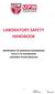 LABORATORY SAFETY HANDBOOK DEPARTMENT OF AEROSPACE ENGINEERING FACULTY OF ENGINEERING UNIVERSITI PUTRA MALAYSIA
