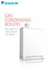 GAS CONDENSING BOILERS RELIABILITY AND PEACE OF MIND