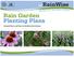 Rain Garden Planting Plans. Selected Plants and Plans for RainWise Rain Gardens