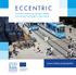 ECCENTRIC. Innovative solutions for suburban mobility and emission-free freight in urban centres.