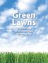 Green Lawns. Promoting environmental stewardship