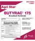 BUTYRAC 175. Broadleaf Herbicide SPECIMEN LABEL. ALBAUGH, LLC 1525 NE 36th Street Ankeny, Iowa KEEP OUT OF REACH OF CHILDREN DANGER/PELIGRO