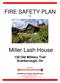 FIRE SAFETY PLAN For. Miller Lash House