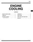 ENGINE COOLING 14-1 CONTENTS THERMOSTAT... 3 SERVICE SPECIFICATIONS... 2 LUBRICANT... 2 WATER PUMP... 5 ON-VEHICLE SERVICE... 2