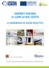 Energy saving. at low or no costs. A Handbook of good practice