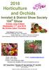 2018 Horticulture and Orchids Innisfail & District Show Society 104 th Show Entries close 9.00pm Wednesday 11 th July 2018 No Entries taken Thursday