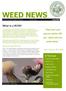 WEED NEWS. What is a RCW? Plant and your spouse plants with you; weed and you weed alone. Noxious Weed RCW s. Jean-Jacques Rousseau.