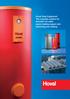 Hoval Solar Equipment. The complete solution for domestic hot water, space heating support and swimming pool heating.