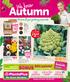 Autumn BONUS. We have all your gardening essentials. 500 points! Exclusive to. Plant now for your winter veggies 2 FOR 4 FOR $