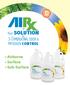Your SOLUTION 3-DIMENSIONAL ODOR & PATHOGEN CONTROL. Airborne Surface Sub-Surface