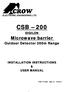CSB 200. Microwave barrier. Outdoor Detector 200m Range DIGILON INSTALLATION INSTRUCTIONS & USER MANUAL ELECTRONIC ENGINEERING LTD.